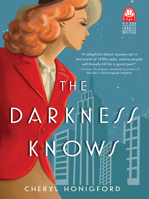 Title details for The Darkness Knows by Cheryl Honigford - Available